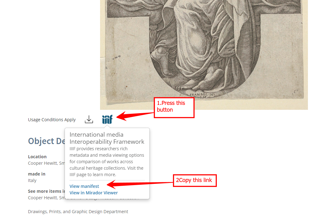 Press the IIIF button, then copy the view manifest link